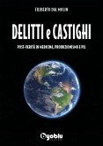 Delitti e castighi. Post-verità in medicina, proibizionismo e Pil Delitti e castighi. Post-verità in medicina, proibizionismo e Pil