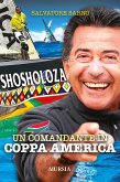 Shosholoza. Un comandante in Coppa America