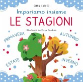 Le stagioni. Impariamo insieme