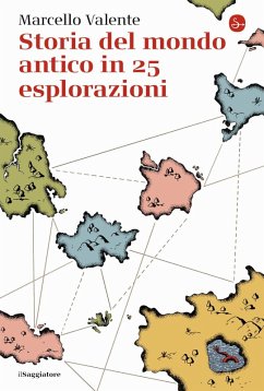 Cover Il mondo antico in venticinque esplorazioni