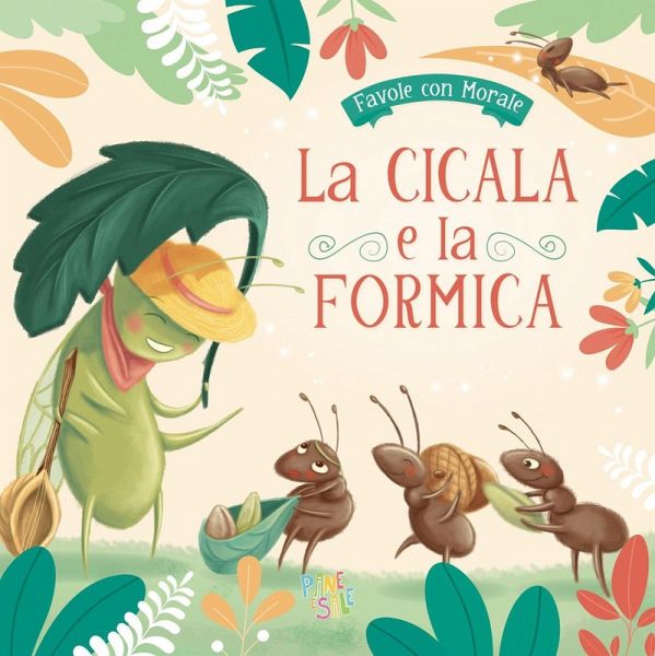 La cicala e formica La cicala e formica