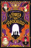 La porta delle Apocalissi La porta delle Apocalissi