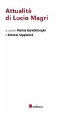 Attualità di Lucio Magri
