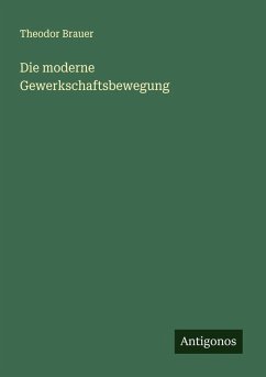 Cover Die moderne Gewerkschaftsbewegung