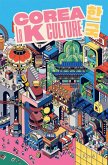 Corea. La K-Culture Corea. La K-Culture