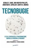 Tecnobugie. E se al centro della trasformazione digitale ci fossero le persone? Tecnobugie. E se al centro della trasformazione digitale ci fossero le persone?