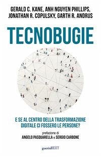 Cover Tecnobugie. E se al centro della trasformazione digitale ci fossero le persone?