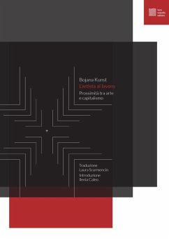 Cover L' artista al lavoro. Prossimità tra arte e capitalismo