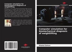 Computer simulation for biomechanical diagnosis of weightlifting - Zahran, Khaled