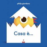 Casa è... Casa è...