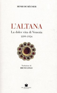 Cover L' altana. La dolce vita di Venezia 1899-1924