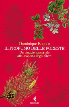 Cover Il profumo delle foreste. Un viaggio sensoriale alla scoperta degli alberi