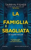 La famiglia sbagliata La famiglia sbagliata