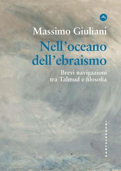 Cover Nell'oceano dell'ebraismo. Brevi navigazioni tra Talmud e filosofia
