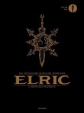 Elric. Il primo ciclo: Melniboné Elric. Il primo ciclo: Melniboné