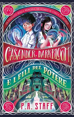 Casander Darkbloom e i fili del potere Cover Casander Darkbloom e i fili del potere