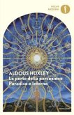 Le porte della percezione-Paradiso e inferno
