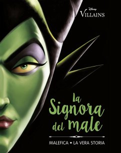Cover La Signora del male. Malefica. La vera storia
