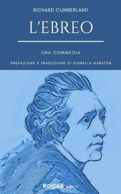 L' ebreo. Una commedia - Cumberland, Richard