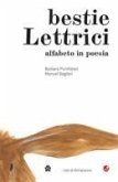 Bestie lettrici. Alfabeto in poesia Bestie lettrici. Alfabeto in poesia