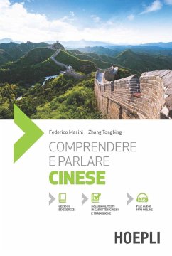 Comprendere e parlare cinese - Masini, Federico; Tongbing, Zhang Comprendere e parlare cinese - Masini, Federico; Tongbing, Zhang