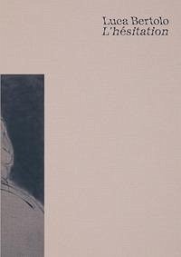 L' hésitation. Ediz. multilingue L' hésitation. Ediz. multilingue