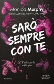 Sarò sempre con te. I'll always be with you Sarò sempre con te. I'll always be with you