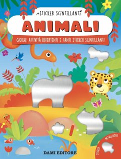 Cover Animali. Giochi, attività divertenti e tanti sticker scintillanti