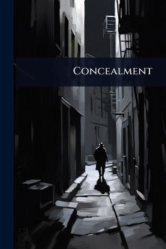 Concealment - Anonymous Concealment - Anonymous