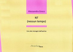 NT (nessun tempo) - Greco, Alessandra
