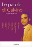 Le parole di Calvino Le parole di Calvino