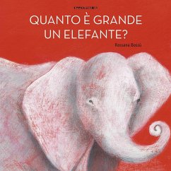 Cover Quanto è grande un elefante?