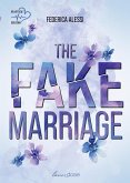 The fake marriage The fake marriage