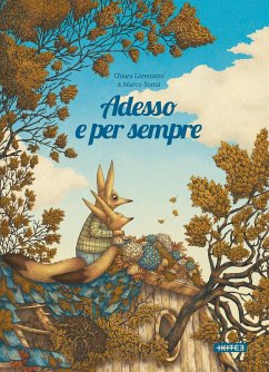 Adesso e per sempre - Lorenzoni, Chiara; Somà, Marco