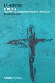 Il messia. Trasportato dal tedesco in verso italiano da Giacomo Zigno Il messia. Trasportato dal tedesco in verso italiano da Giacomo Zigno