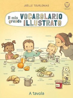 Cover Il mio grande vocabolario illustrato. A tavola