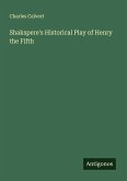 Shakspere's Historical Play of Henry the Fifth