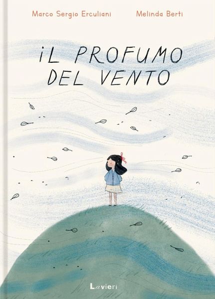 Il profumo del vento Il profumo del vento