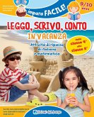 Leggo, scrivo, conto in vacanza. Attività di ripasso di italiano e matematica (9-10 anni) Leggo, scrivo, conto in vacanza. Attività di ripasso di italiano e matematica (9-10 anni)