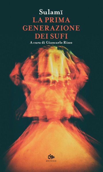 La prima generazione dei sufi La prima generazione dei sufi