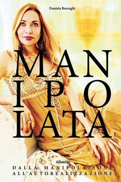 Cover Manipolata. Dalla manipolazione all'autorealizzazione