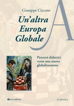 Cover Un' altra Europa globale. Percorsi didattici verso una nuova globalizzazione