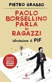 Paolo Borsellino parla ai ragazzi Paolo Borsellino parla ai ragazzi