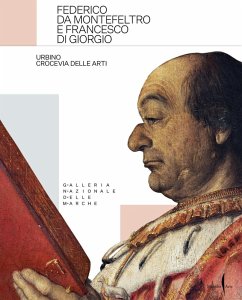 Cover Federico da Montefeltro e Francesco di Giorgio. Urbino crocevia delle arti