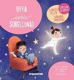 Uffa una sorellina! Uffa una sorellina!