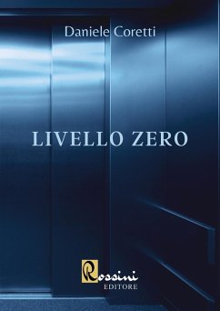 Livello zero - Coretti, Daniele