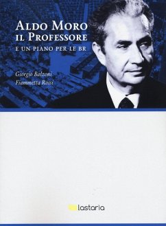 Cover Aldo Moro il professore. E un piano per le BR