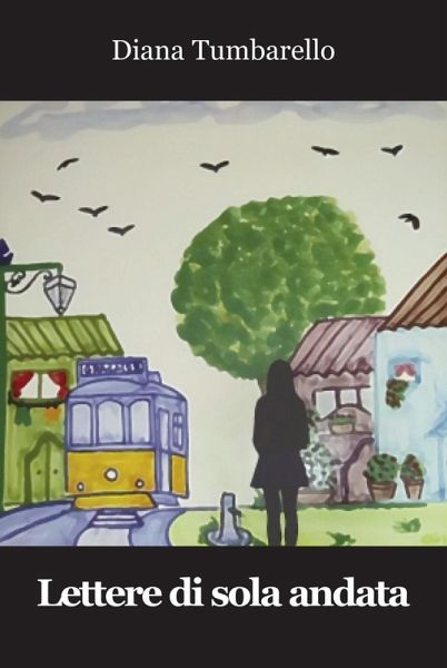 Lettere di sola andata Lettere di sola andata