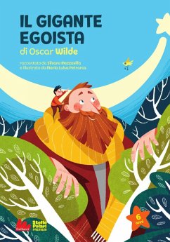 Il gigante egoista di Oscar Wilde. Ediz. ad alta leggibilità - Mezzavilla, Silvano
