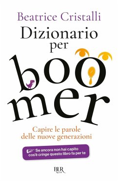 Cover Dizionario per boomer. Capire le nuove generazioni